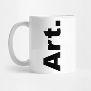 Art (black text) Mug